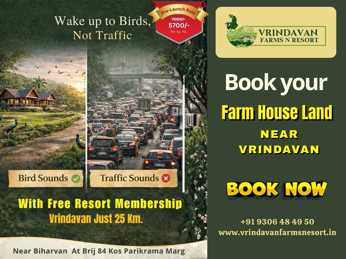 Wake Up to Birds, Not Traffic: The New Way to Live Near Vrindavan